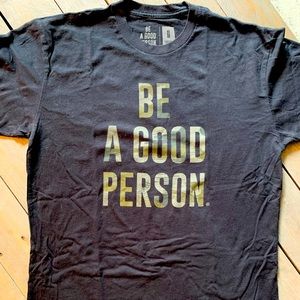 Be a Good Person Camo Letter Tee